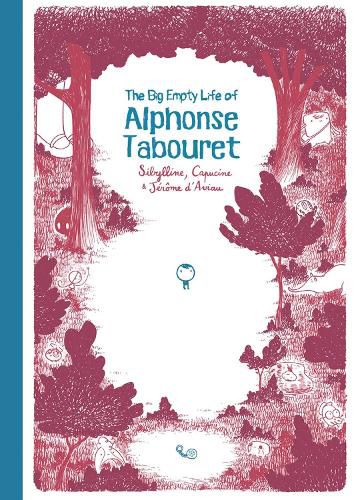 Cover image for The Big Empty Life of Alphonse Tabouret