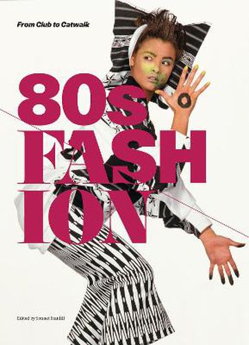 Cover image for 80s Fashion: From Club to Catwalk