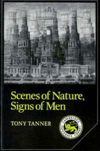 Cover image for Scenes of Nature, Signs of Men: Essays on 19th and 20th Century American Literature