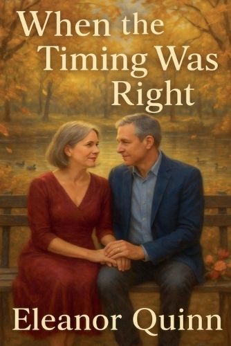 Cover image for When the Timing Was Right