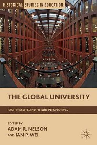 Cover image for The Global University: Past, Present, and Future Perspectives