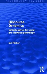 Cover image for Discourse Dynamics: Critical analysis for social and individual psychology