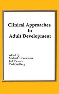 Cover image for Clinical Approaches to Adult Development