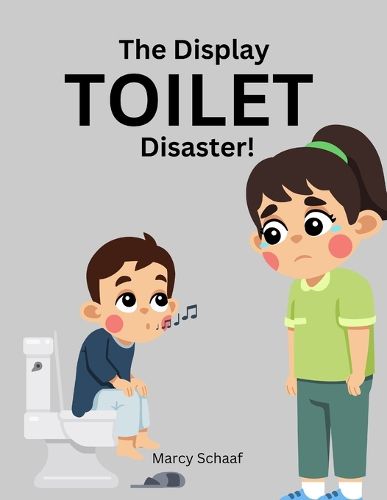 Cover image for The Display Toilet Disaster
