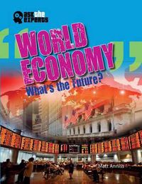 Cover image for World Economy: What's the Future?