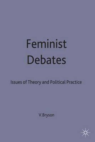 Feminist Debates: Issues of Theory and Political Practice