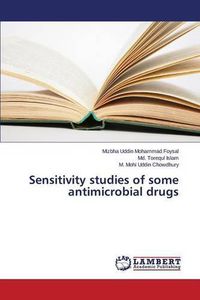 Cover image for Sensitivity studies of some antimicrobial drugs