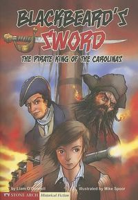 Cover image for Blackbeard's Sword: The Pirate King of the Carolinas