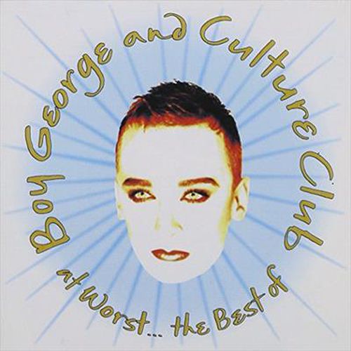 At Worst Best Of Boy George & Culture Club