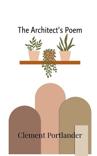 Cover image for The Architect's Poem