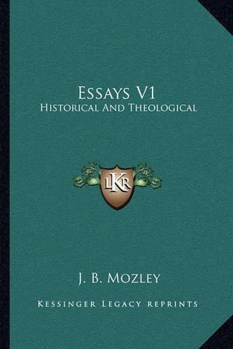 Cover image for Essays V1: Historical and Theological