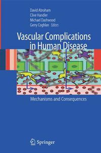 Cover image for Vascular Complications in Human Disease: Mechanisms and Consequences