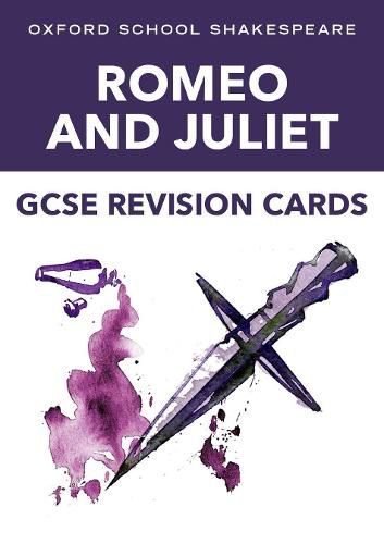 Cover image for Oxford School Shakespeare GCSE Romeo & Juliet Revision Cards