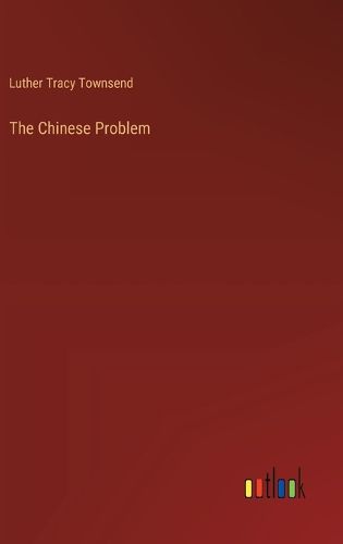 The Chinese Problem