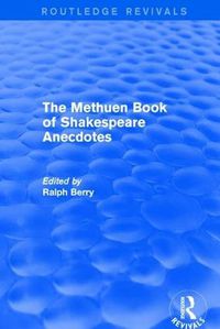 Cover image for The Methuen Book of Shakespeare Anecdotes