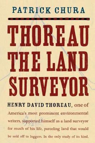 Cover image for Thoreau the Land Surveyor