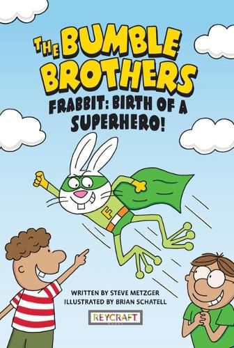 Cover image for Frabbit: Birth of a Superhero! (the Bumble Brothers, Book #3)