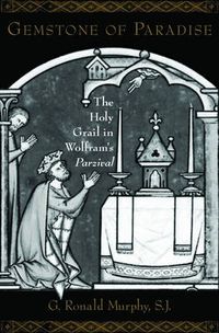 Cover image for Gemstone of Paradise: The Holy Grail in Wolfram's Parzival