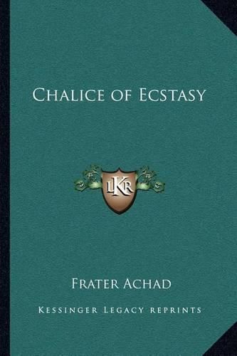 Chalice of Ecstasy