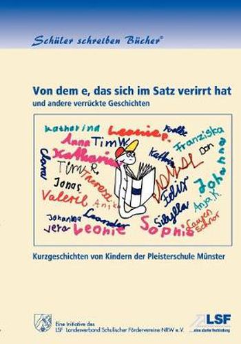 Cover image for Von dem e, das sich im Satz verirrt hat: und andere verruckte Geschichten