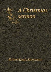 Cover image for A Christmas sermon