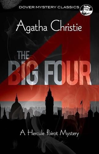 Cover image for The Big Four: A Hercule Poirot Mystery