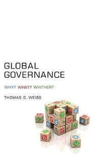 Cover image for Global Governance: Why? What? Whither?