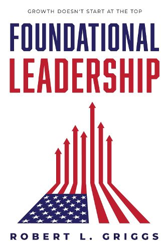 Cover image for Foundational Leadership