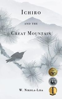 Cover image for Ichiro and the Great Mountain