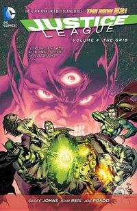 Cover image for Justice League Vol. 4: The Grid (The New 52)