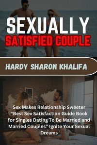 Cover image for Sexually Satisfied Couple