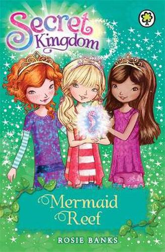Secret Kingdom: Mermaid Reef: Book 4