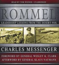 Cover image for Rommel: Leadership Lessons from the Desert Fox