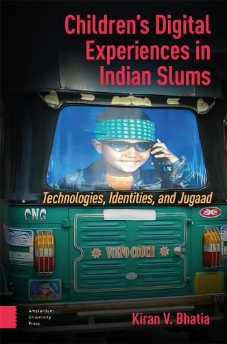 Cover image for Children's Digital Experiences in Indian Slums