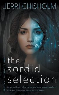 Cover image for The Sordid Selection