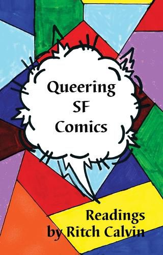 Cover image for Queering SF Comics