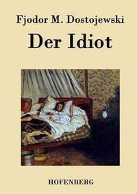 Cover image for Der Idiot