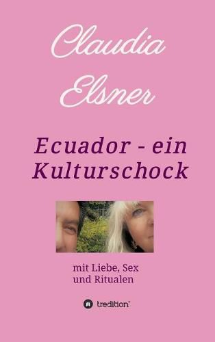Cover image for Ecuador - ein Kulturschock