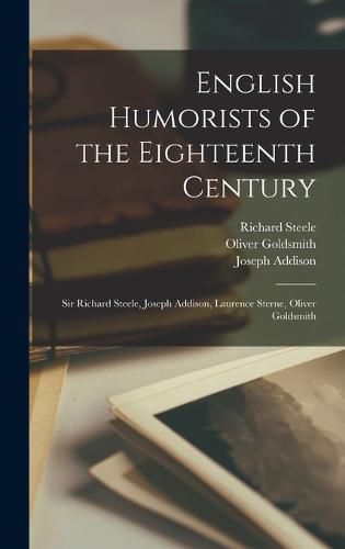 Cover image for English Humorists of the Eighteenth Century