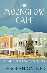 Cover image for The Moonglow Cafe