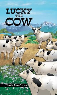 Cover image for Lucky the Cow