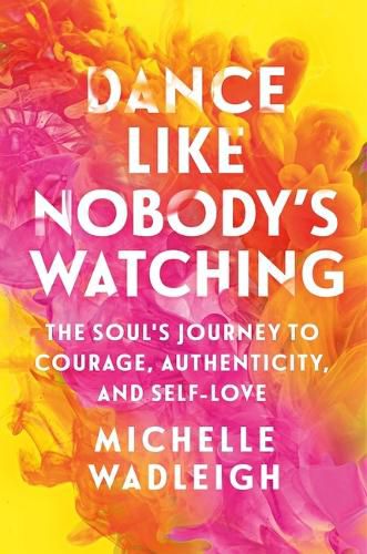 Cover image for Dance Like Nobody's Watching
