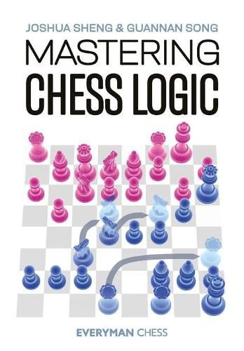 Cover image for Mastering Chess Logic