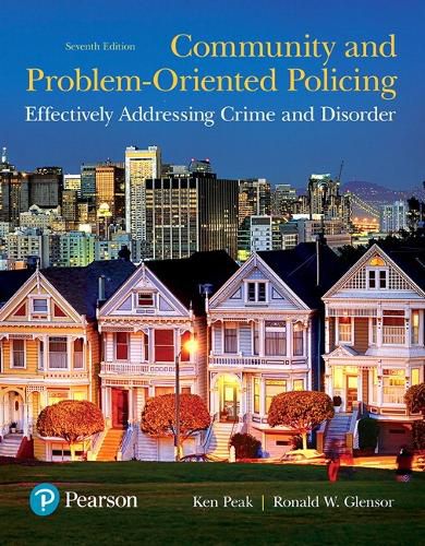 Cover image for Community and Problem-Oriented Policing: Effectively Addressing Crime and Disorder