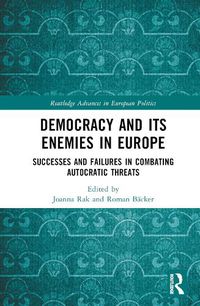 Cover image for Democracy and Its Enemies in Europe