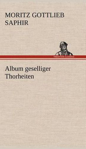 Cover image for Album Geselliger Thorheiten