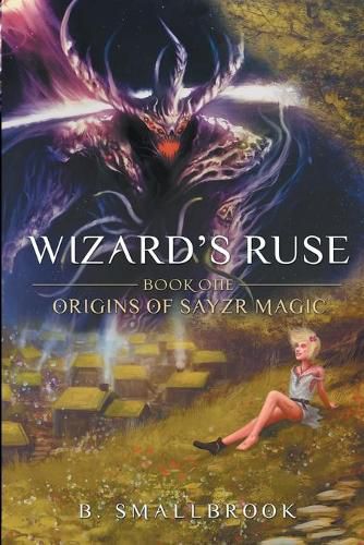 Cover image for Wizards Ruse: Origins of Sayzr Magic