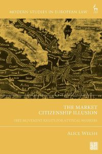 Cover image for The Market Citizenship Illusion