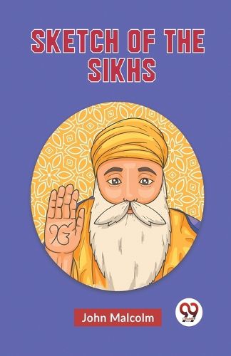 Cover image for Sketch of the Sikhs (Edition2023)