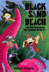 Cover image for Black Sand Beach 2: Do You Remember the Summer Before?